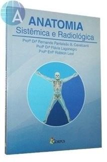 Anatomia Sistêmica E Radiológica - Corpus  SKU: 6896